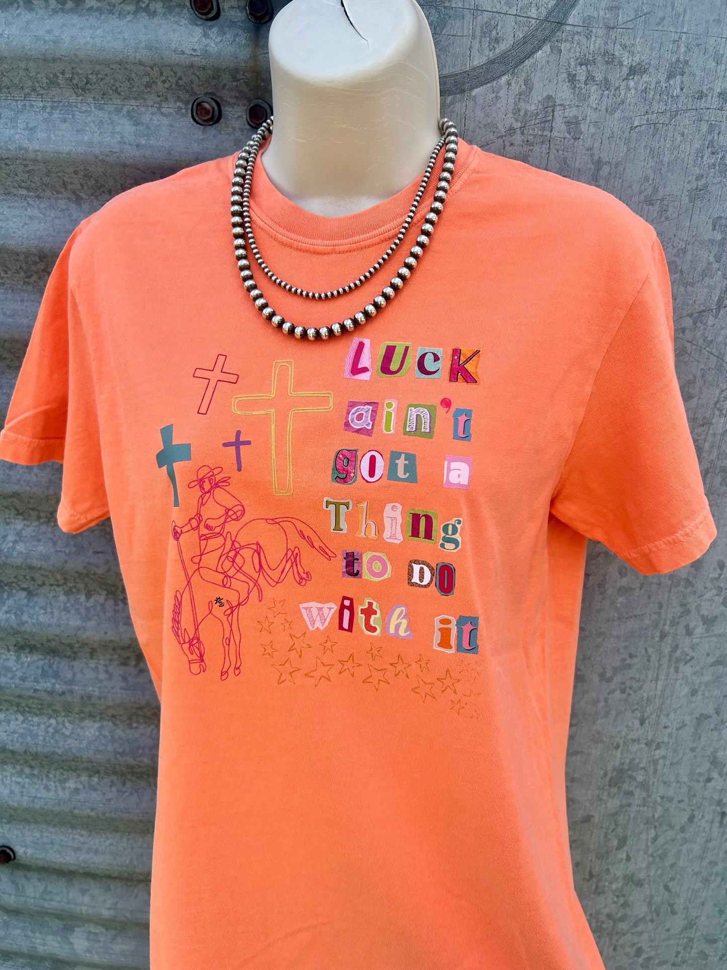 Ain't Luck Tee